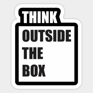 think outside the box Sticker